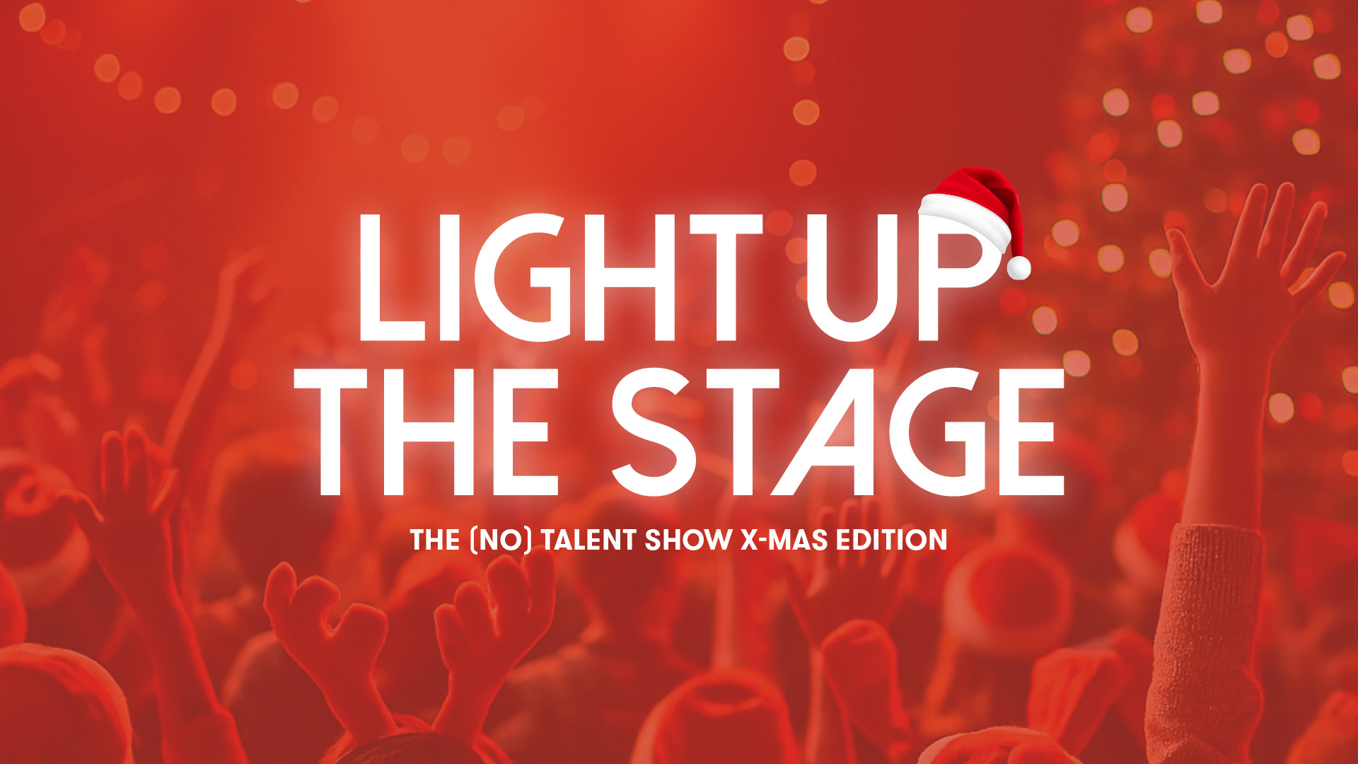 Light Up the Stage X-mas Edition